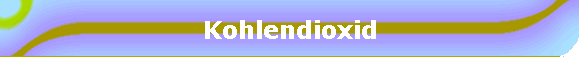 Kohlendioxid