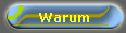 Warum